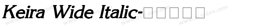 Keira Wide Italic字体转换